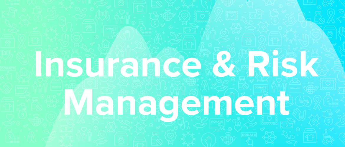Insurance & Risk Management | Volunteer Center