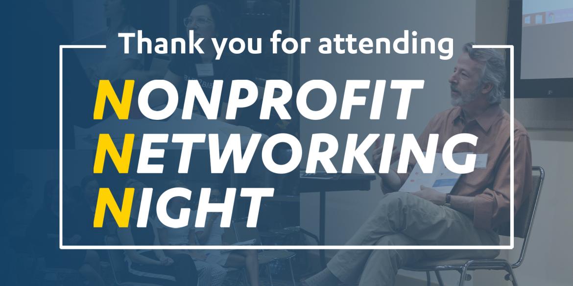 Banner that reads "Thank you for attending Nonprofit Networking Night