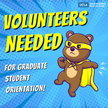 Bold yellow text which reads "Volunteers Needed" next to a bear with a superhero costume on. 