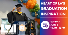 Person in graduation cap and gown with Heart of LA logo to the right