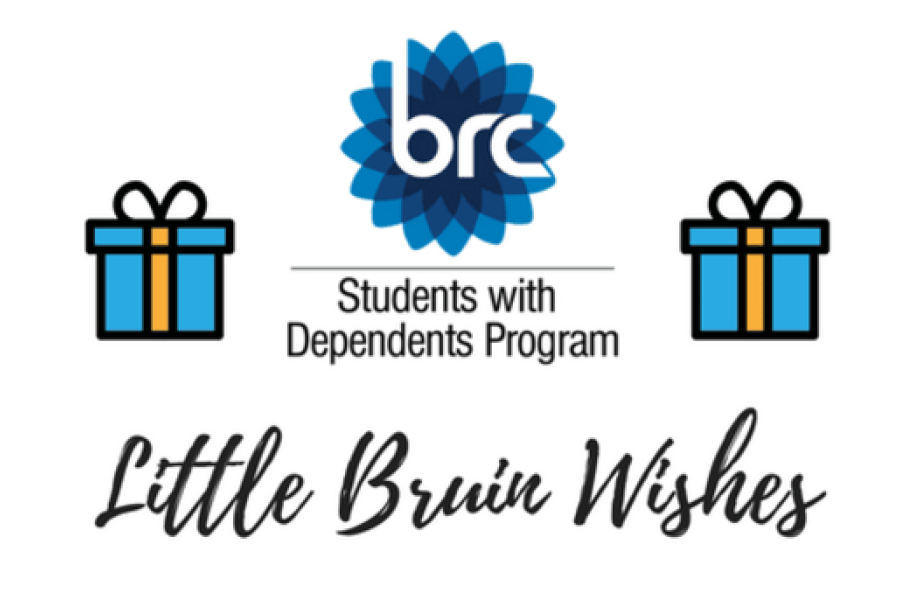 The UCLA Bruin Resouce Center logo is displayed above the text "Students with Dependents Program" This is situated between two cartoon presents. Below in cursive, reads "Little Bruin Wishes"